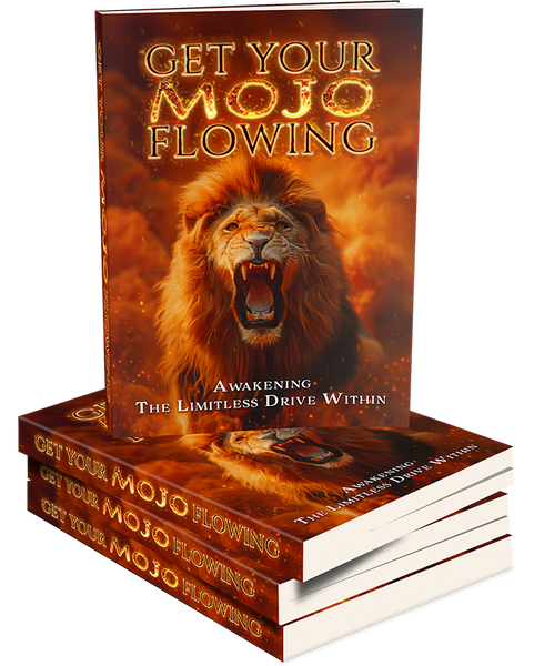 Get Your Mojo Flowing (eBooks)