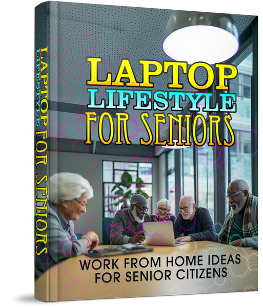 Laptop Lifestyle for Seniors (eBooks)