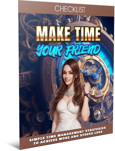 Make Time Your Friend (eBooks)