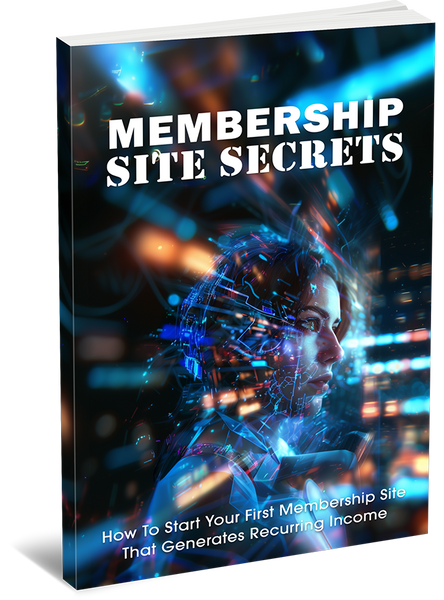 Membership Site Secrets (eBooks)