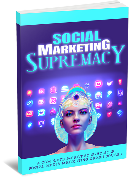 Social Marketing Supremacy (eBooks)