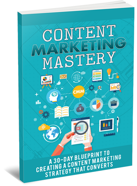 Content Marketing Mastery (eBooks)