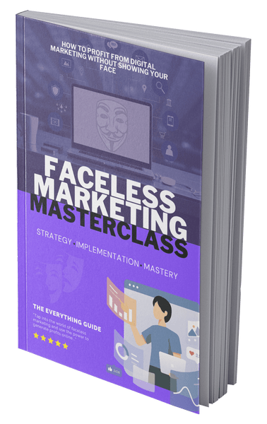 Faceless Marketing Masterclass (eBooks)