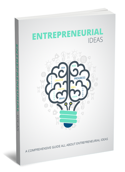 Entrepreneurial Ideas