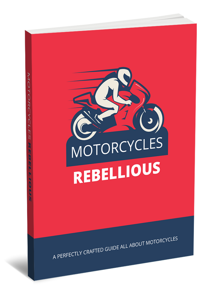 Motorcycles Rebellious