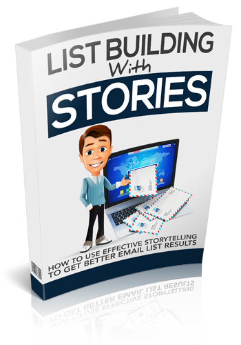 List Building With Stories