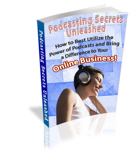 Podcasting Secrets Unleashed