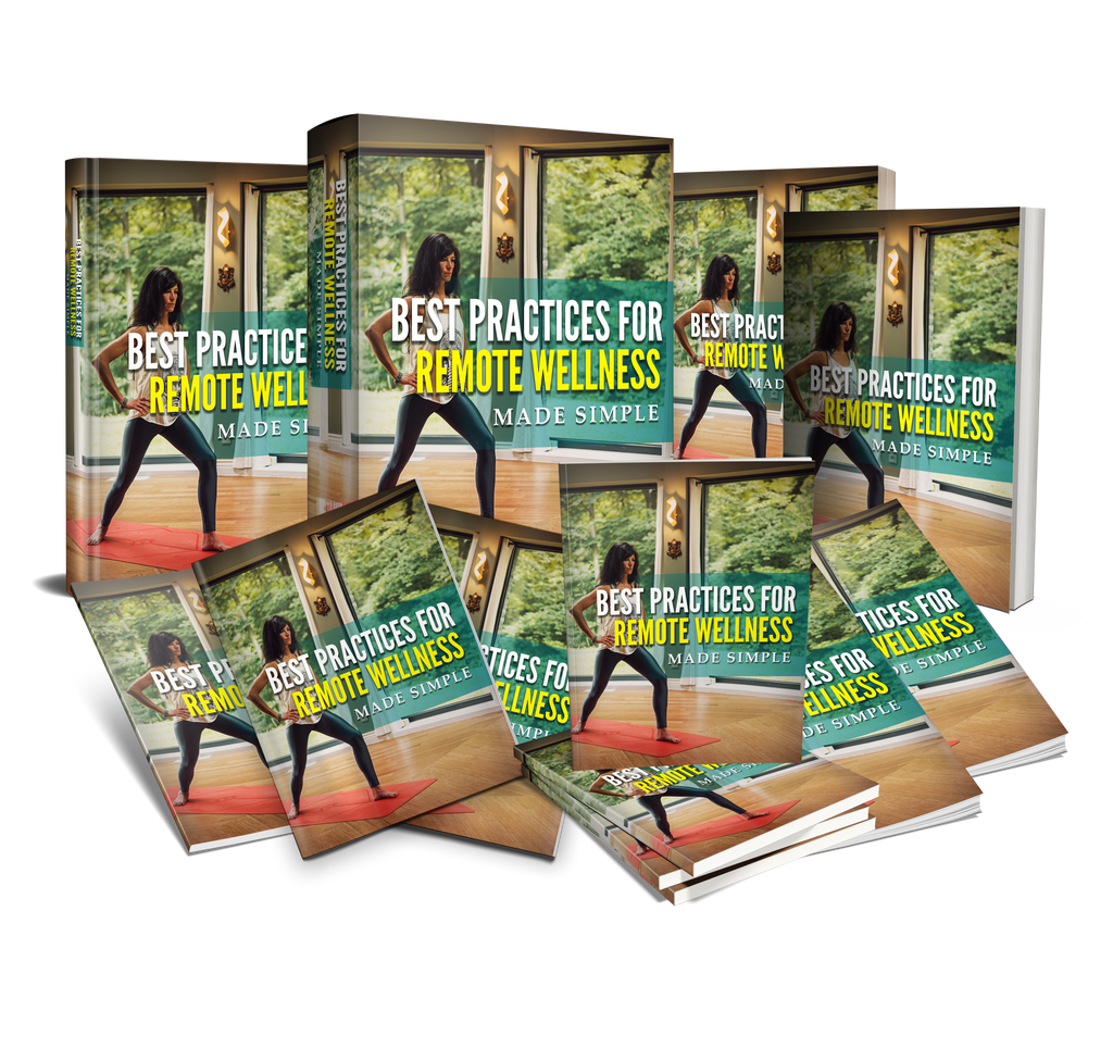 Best Practices For Remote Wellness Made Simple (eBooks)