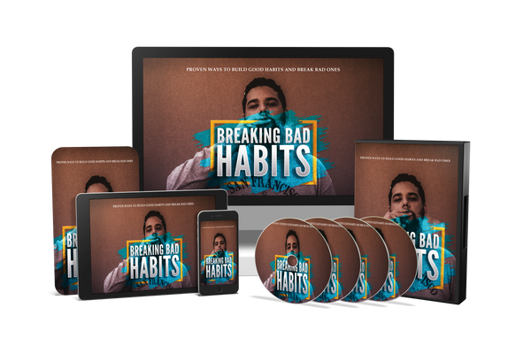 Breaking Bad Habits Course (Audios & Videos)