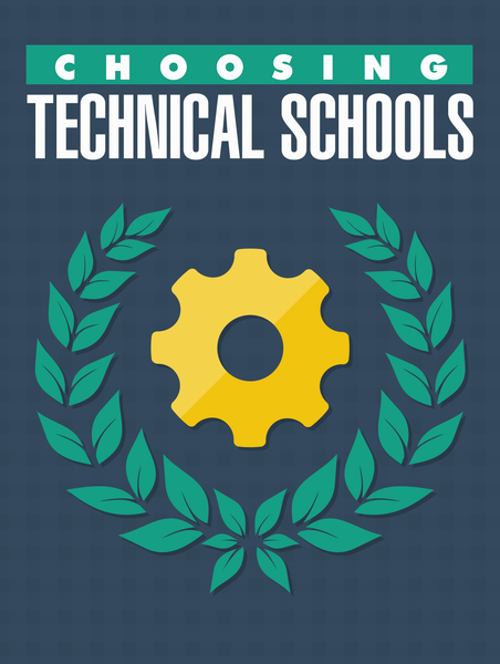 Choosing Technical Schools