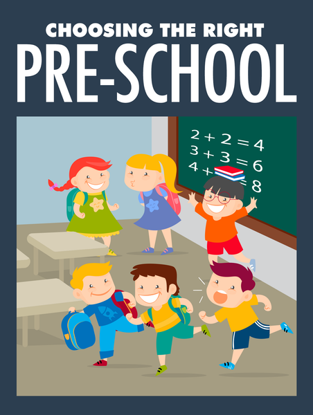 Choosing The Right Pre-School