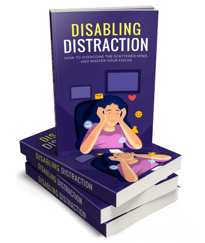 Disabling Distraction (eBooks)