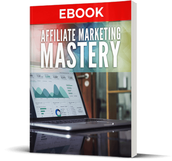 Affiliate Marketing Mastery (eBooks)