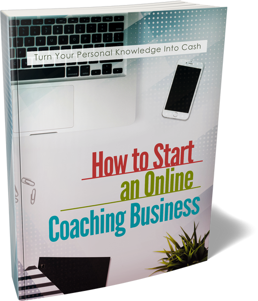 How To Start An Online Coaching Business (eBooks)