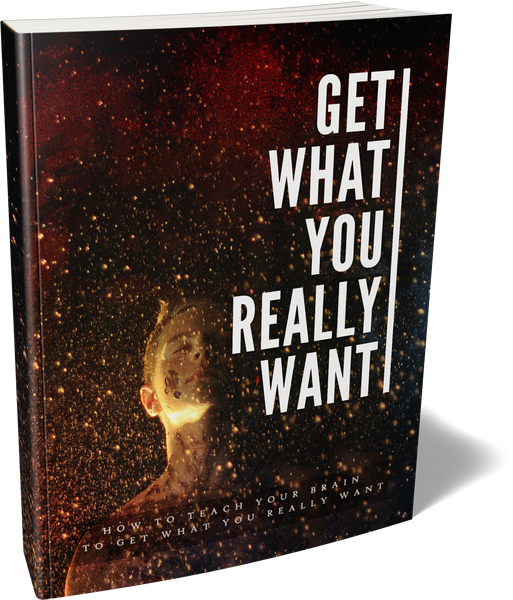 Get What You Really Want (eBooks)