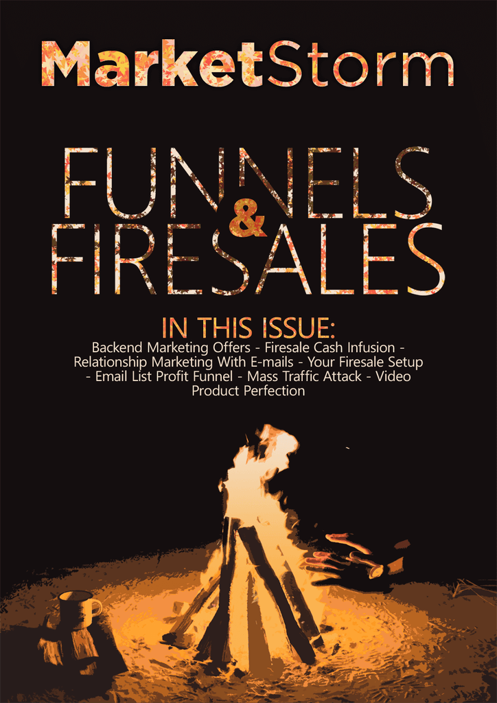 Funnels & Firesales