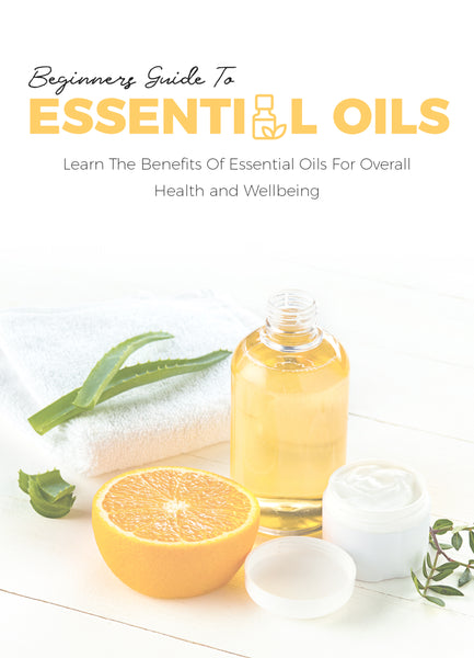 Beginners Guide to Essential Oils (eBooks)