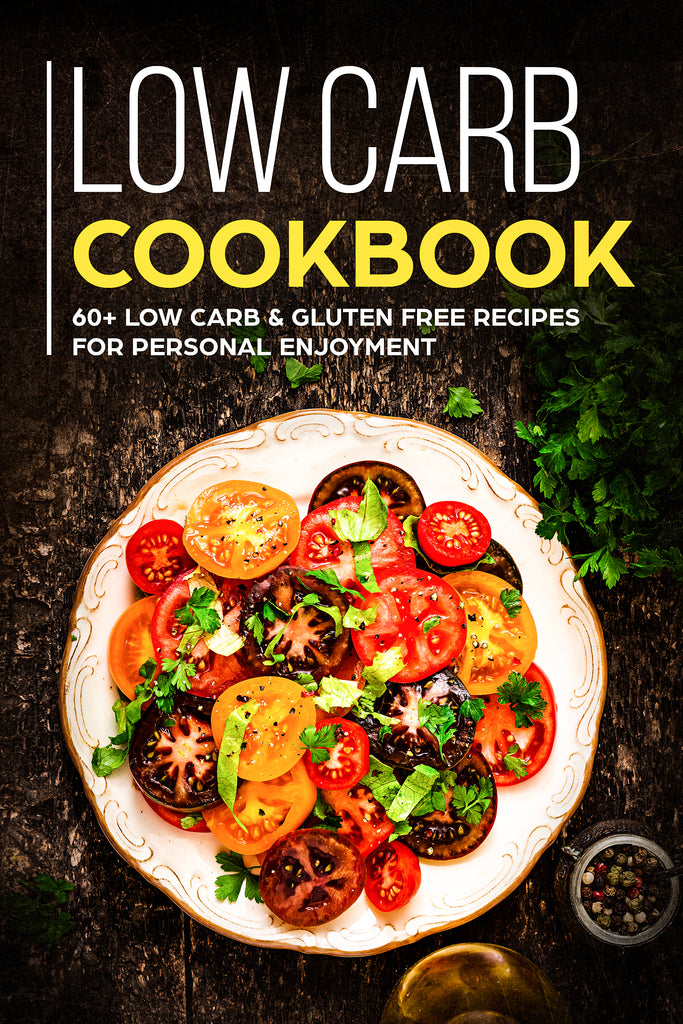 Low Carb Cookbook (eBook)