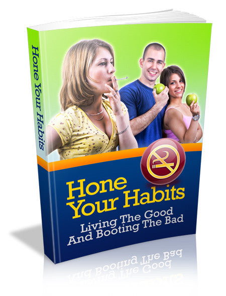 Hone Your Habits  PLR Ebook