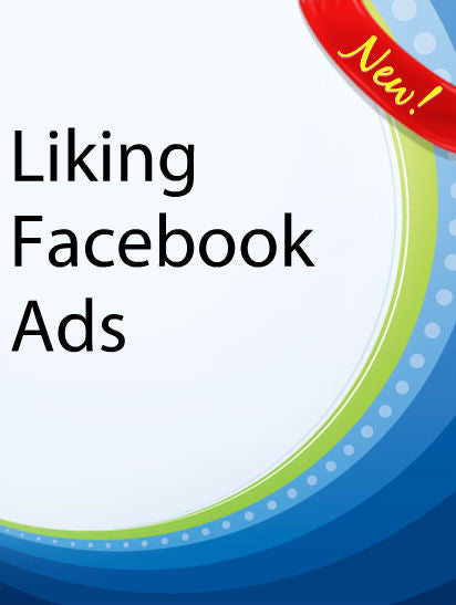 Liking Facebook Ads  PLR Ebook