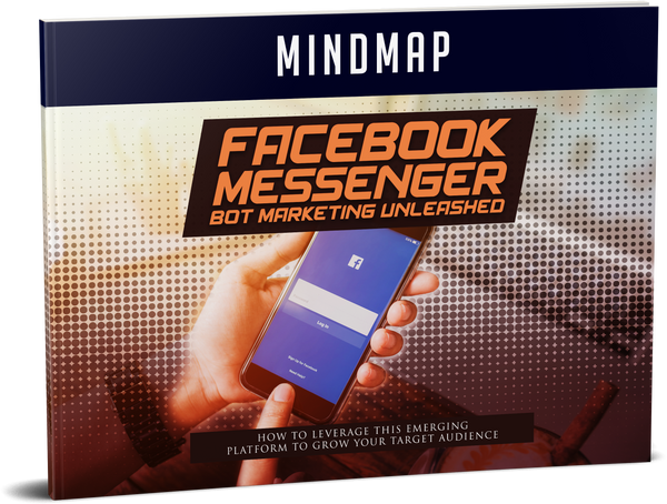 Facebook Messenger Bot Marketing Unleashed (eBooks)