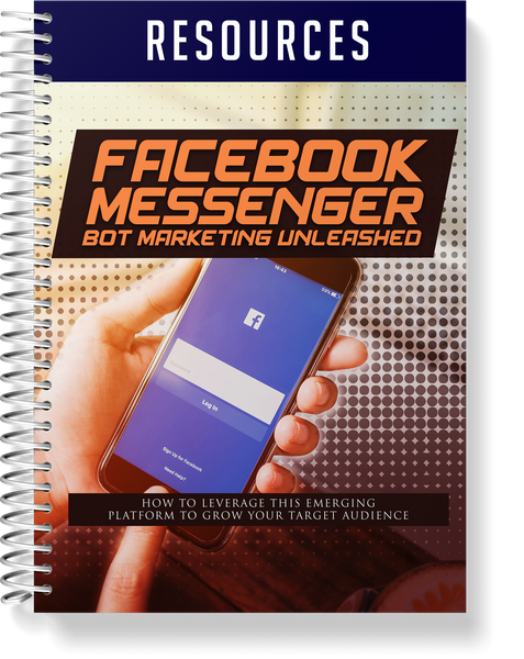 Facebook Messenger Bot Marketing Unleashed (eBooks)