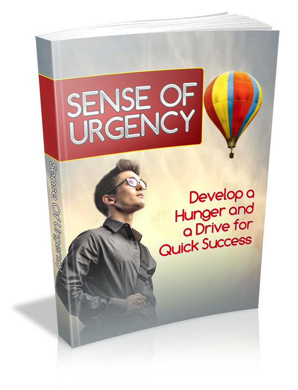 Sense Of Urgency