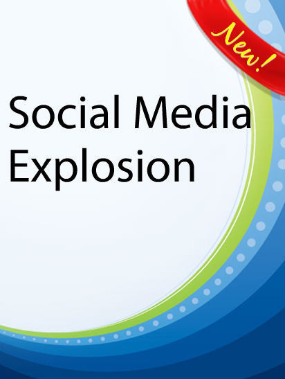 Social Media Explosions  PLR Ebook