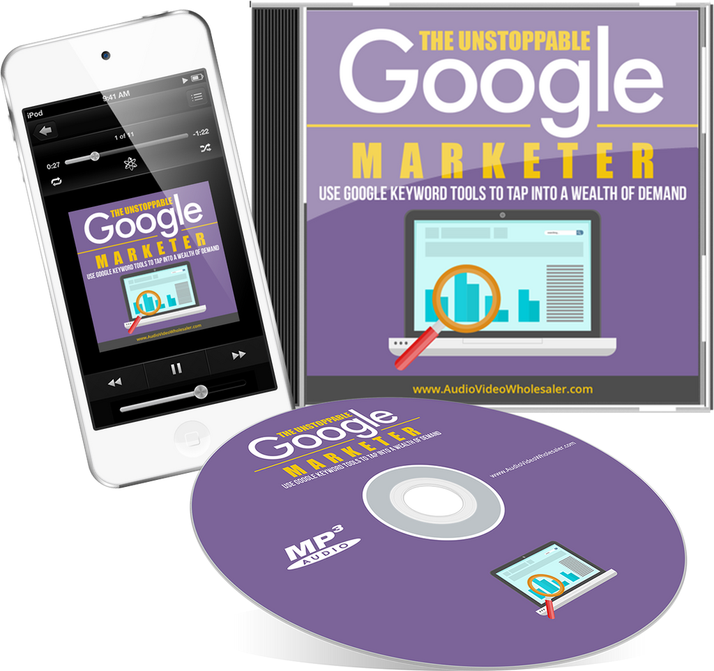 The Unstoppable Google Marketer Audio Book (Master Resell Rights License)