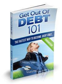Get Out of Debt 101 (Audio & eBook)
