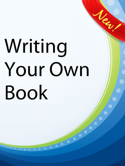 Writing Your Own Book  PLR Ebook