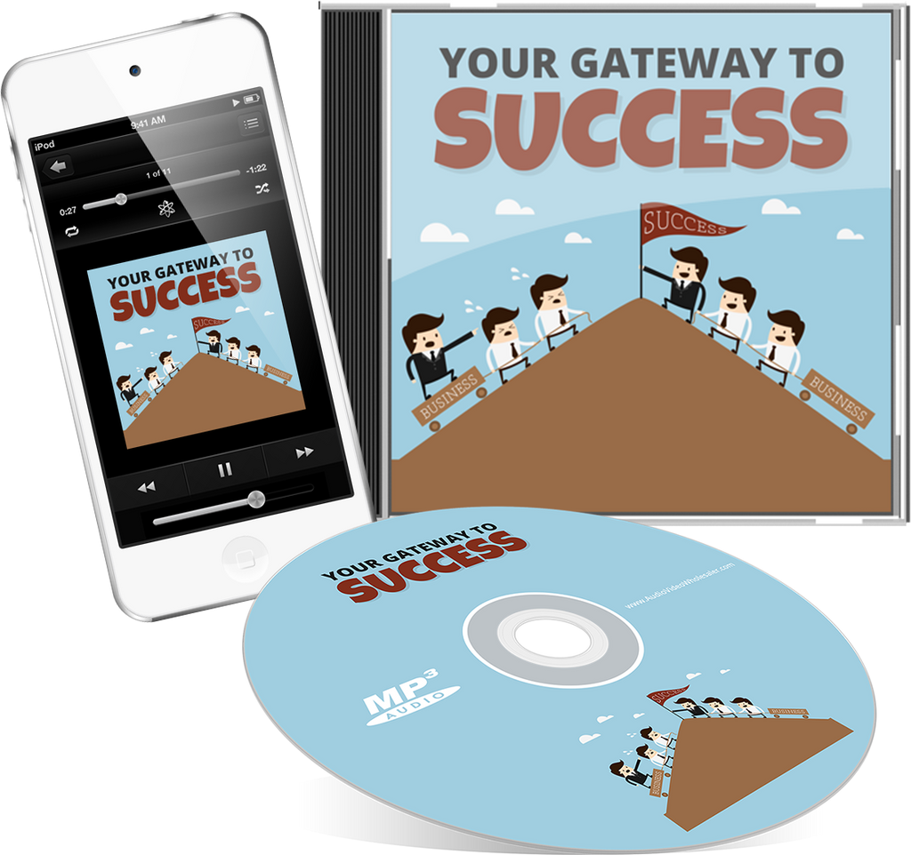 Your Gateway To Success Audio Book (Master Resell Rights License)