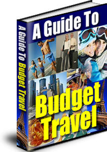 A Guide to Budget Travel