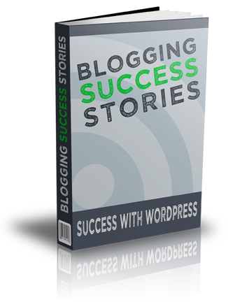 Blogging Success Stories