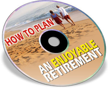 How to Plan an Enjoyable Retirement (Audio & eBook)