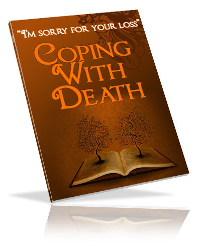 Saying Goodbye - Coping With Death