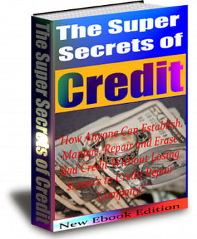 The Super Secrets of Credit!