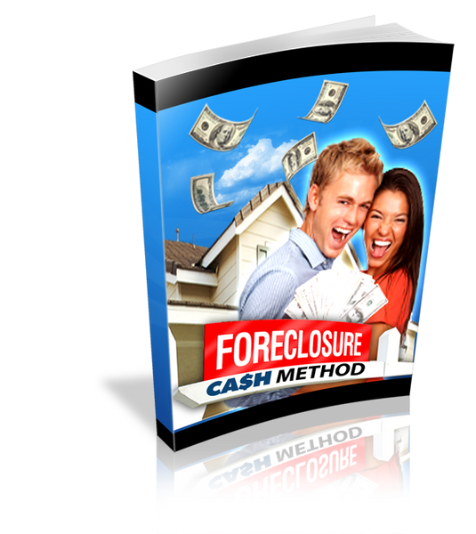 Foreclosure Cash Method (Audio, eBook & Video Versions)