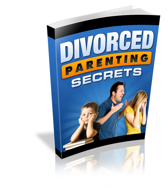 Divorced Parenting Secrets (Audio, eBook & Video Versions)