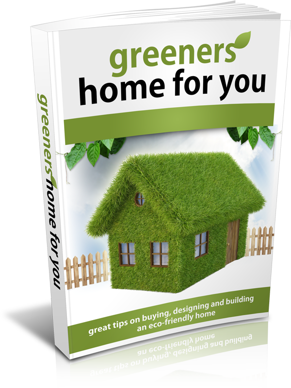 Greener Home for You