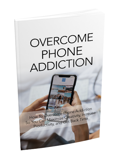 Overcome Phone Addiction (eBooks)