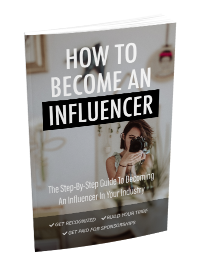 How To Become An Influencer (eBooks)