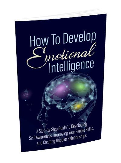 How To Develop Emotional Intelligence (eBooks)