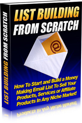 List Building from Scatch