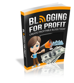 Blogging For Profit