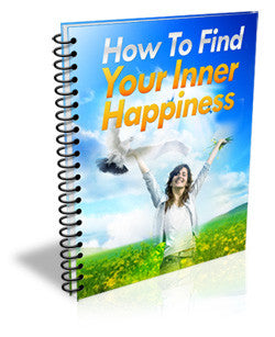 How To Find Your Inner Happiness