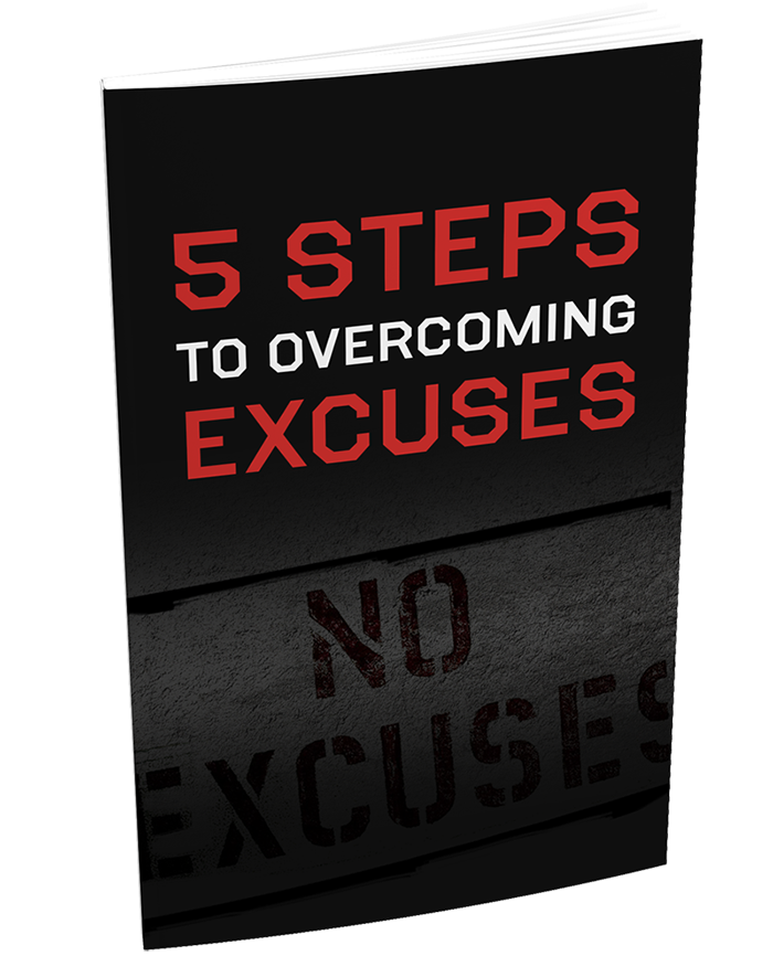 5 Steps To Overcoming Excuses (eBook)