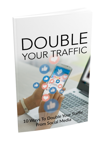 10 Ways To Double Your Traffic From Social Media