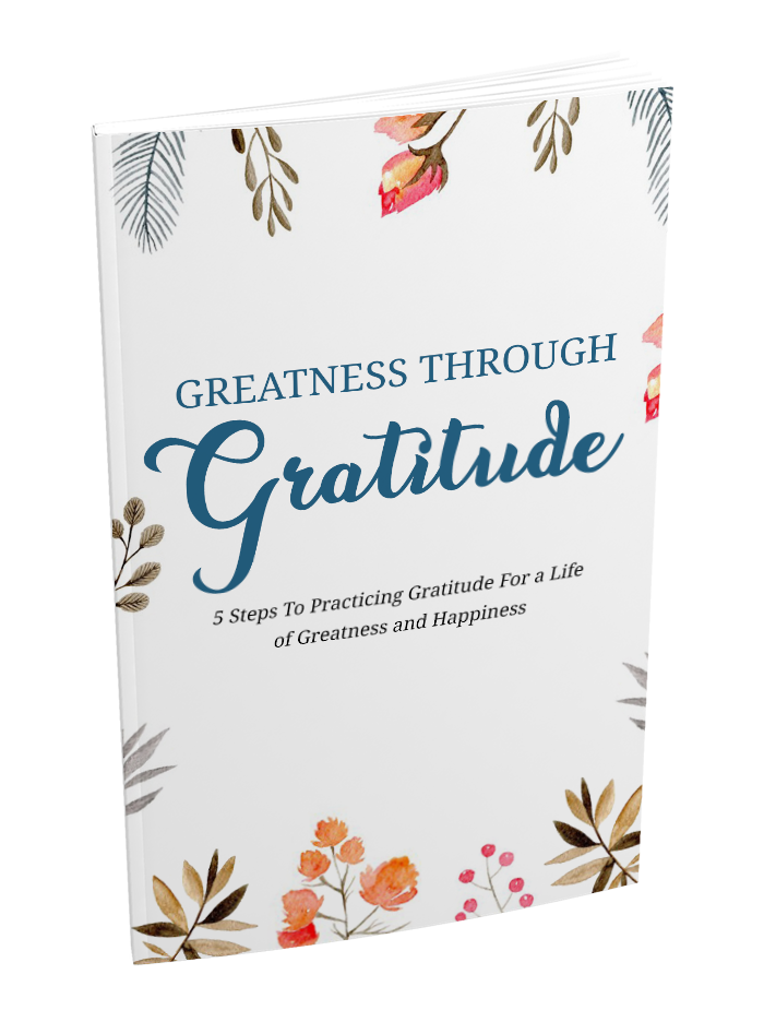 Greatness Through Gratitude