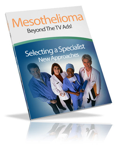 Mesothelioma - Beyond the TV Ads